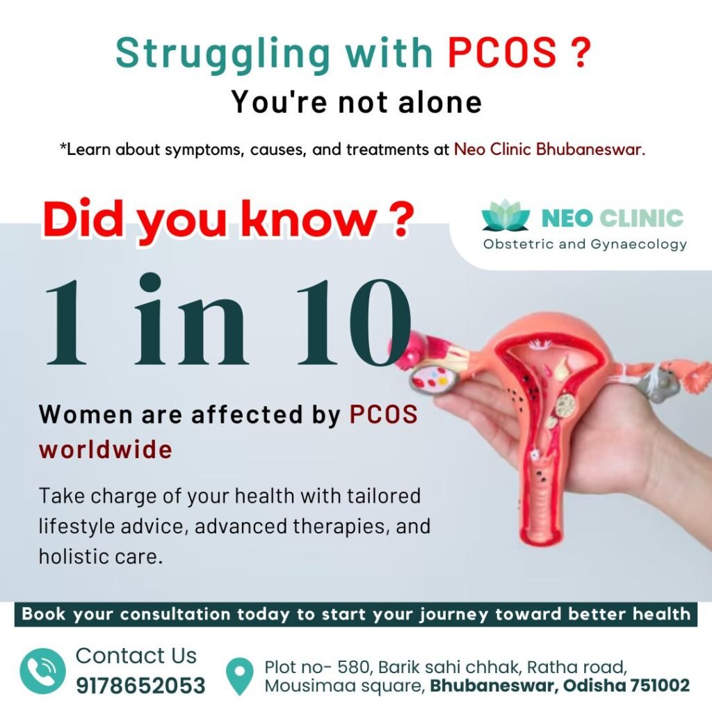 Discover everything about PCOS symptoms, causes, and treatments at Neo Clinic Bhubaneswar. 🩺