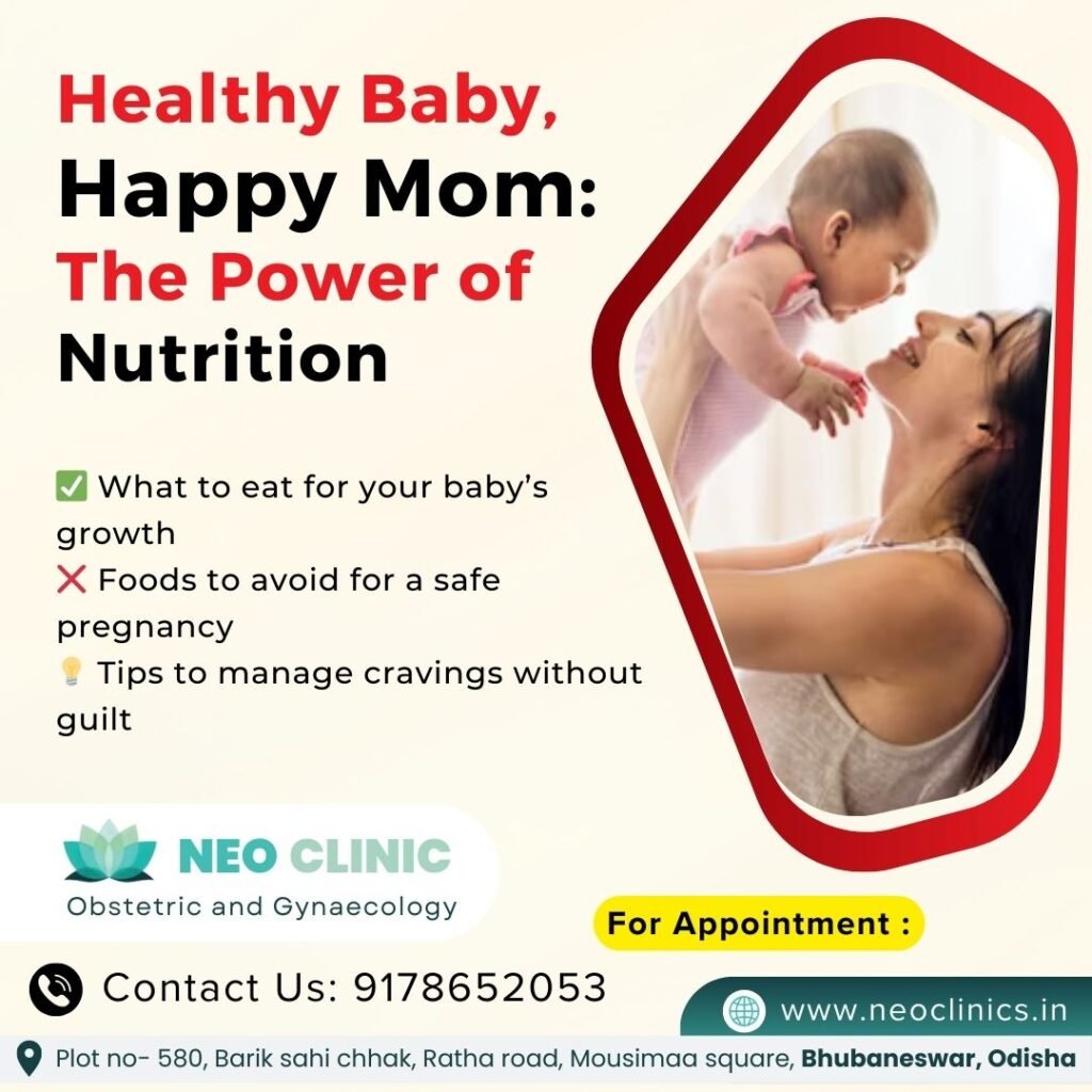 Pregnancy Nutrition: What to Eat and What to Avoid for a Healthy Baby | best gynecologist clinic in Bhubaneswar 